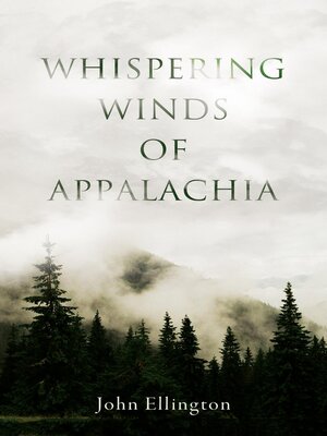 cover image of Whispering Winds of Appalachia